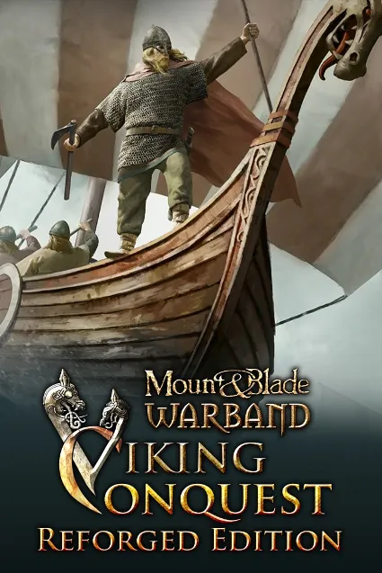 Mount  Blade: Warband - Viking Conquest Reforged Edition | PC | На любой аккаунт