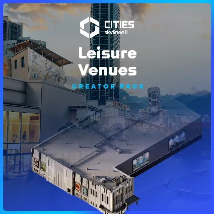 Cities: Skylines II - Creator Pack: Leisure Venues | PC | На любой аккаунт