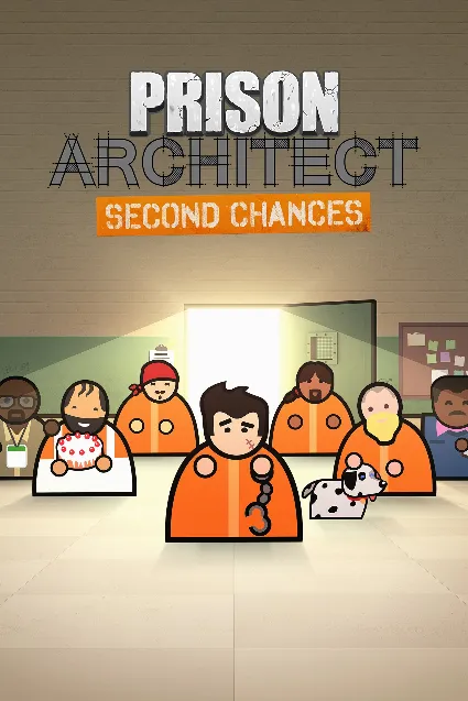 Prison Architect - Second Chances | PC | На любой аккаунт