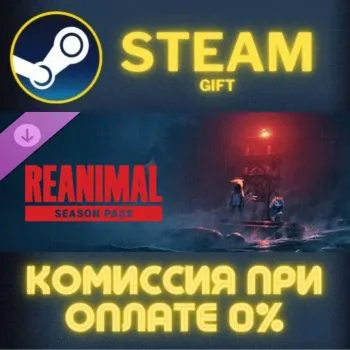 REANIMAL – Season Pass СТИМ ПК ГИФТ АВТОДОСТАВКА STEAM