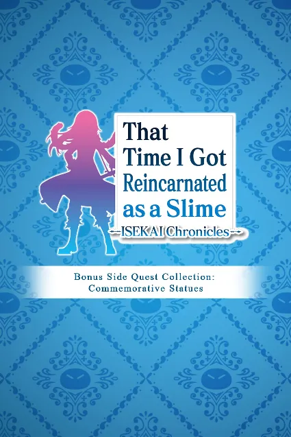 That Time I Got Reincarnated as a Slime ISEKAI Chronicles - Bonus Side Quest Collecti