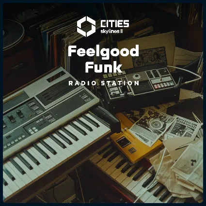 Cities: Skylines II - Feelgood Funk Radio | PC | На любой аккаунт