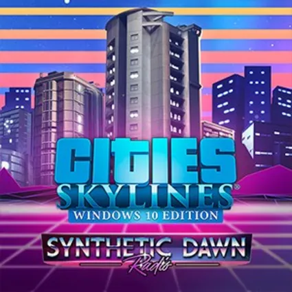 Cities:Skylines - Synthetic Dawn Radio | PC | На любой аккаунт