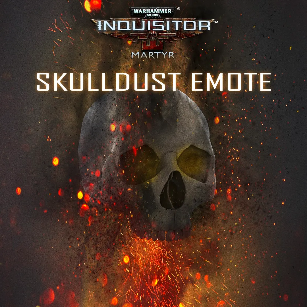 Warhammer 40,000: Inquisitor - Martyr | Skulldust emote | XBOX | На любой аккаунт