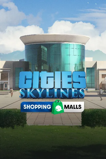 Cities: Skylines - Content Creator Pack: Shopping Malls | XBOX | На любой аккаунт