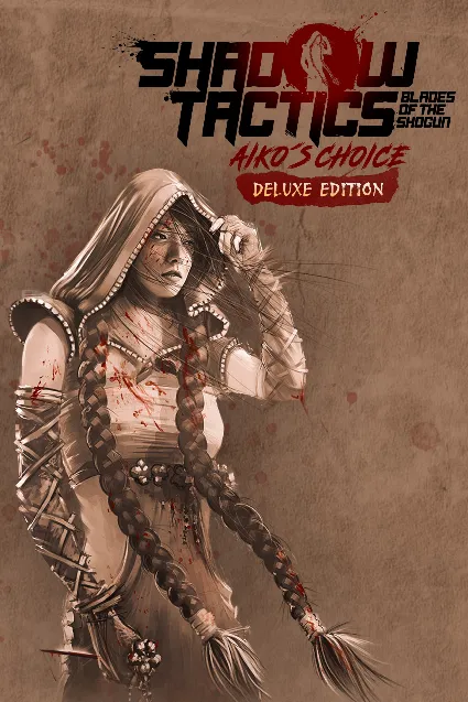 Shadow Tactics: Aiko's Choice - Deluxe Edition | XBOX | На любой аккаунт