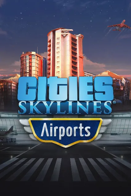 Cities: Skylines - Airports | PC | На любой аккаунт