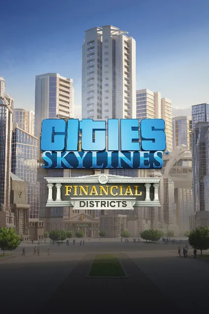 Cities: Skylines - Financial Districts | XBOX | На любой аккаунт