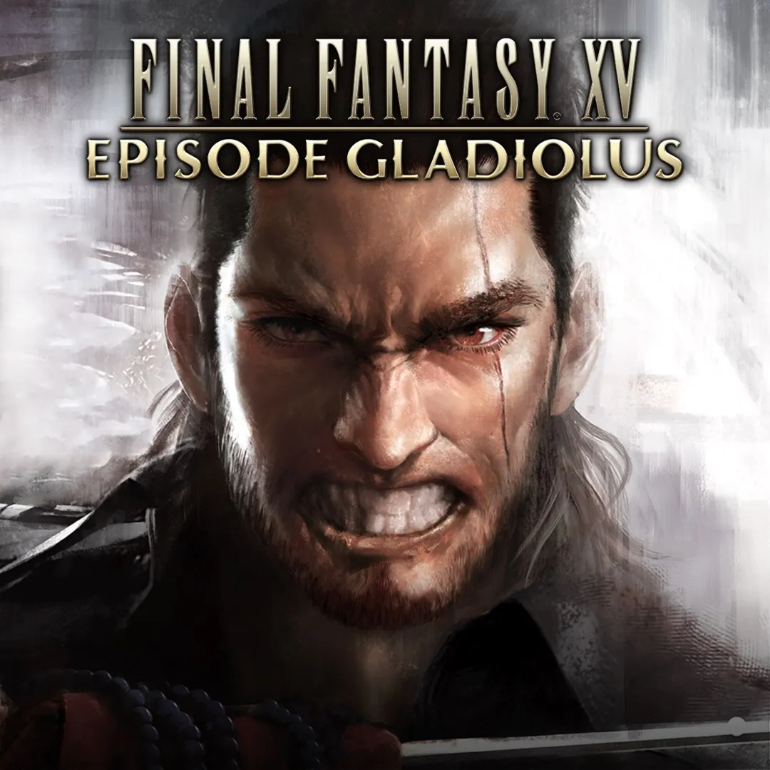 FINAL FANTASY XV: EPISODE GLADIOLUS | XBOX | На любой аккаунт