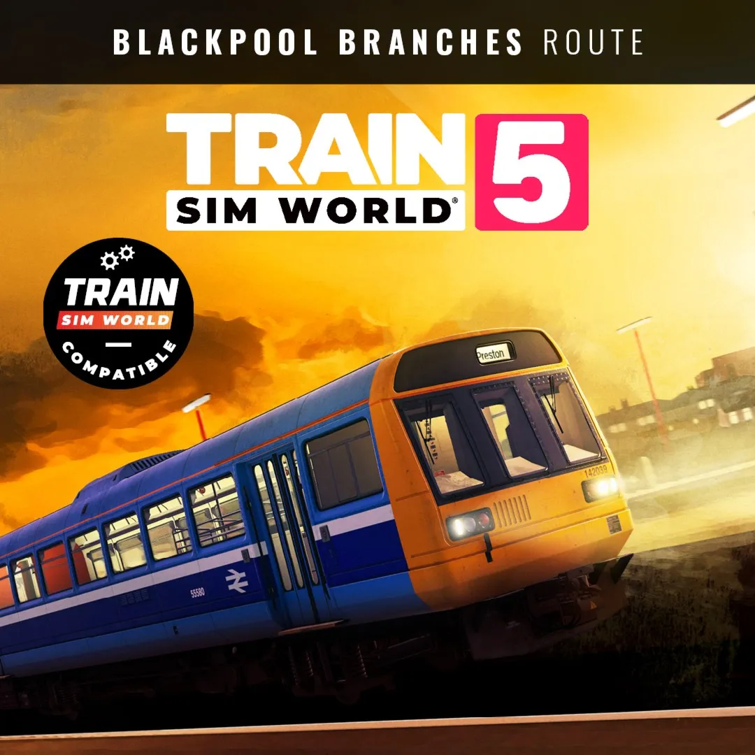 Train Sim World® 5: Blackpool Branches: Preston - Blackpool & Ormskirk Route Add-On |