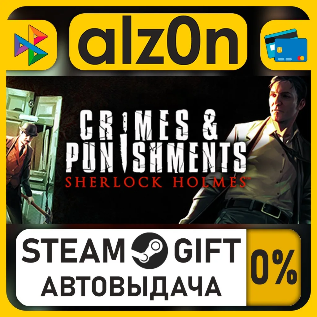 Sherlock Holmes: Crimes and Punishments・STEAM GIFT・RU/KZ/UA/CIS/CN/TR/AR
