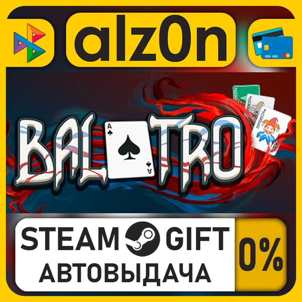 Balatro・STEAM GIFT・RU/KZ/UA/CIS/CN/TR/AR