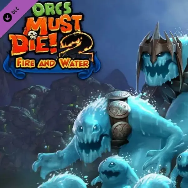 Orcs Must Die! 2 - Fire and Water Booster Pack DLC (Ключ Steam | РФ+СНГ)