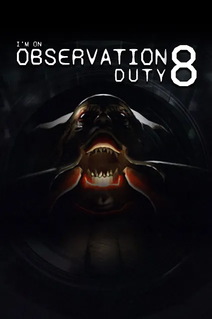 I'm on Observation Duty 8 | XBOX | На любой аккаунт