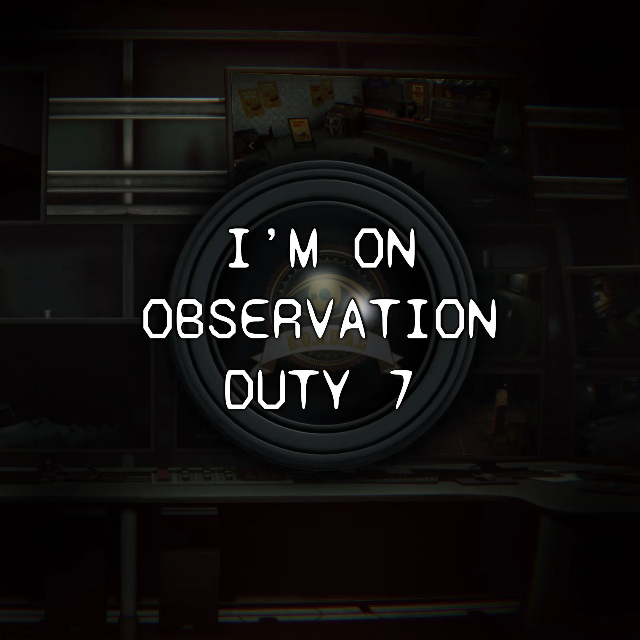 I'm on Observation Duty 7 | XBOX | На любой аккаунт