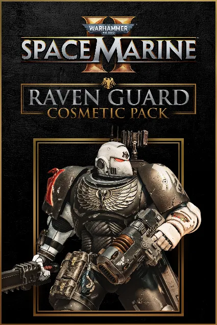 Warhammer 40,000: Space Marine 2 - Raven Guard Cosmetic Pack | XBOX+PC | На любой акк