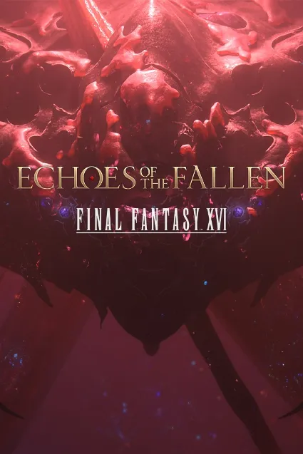 FINAL FANTASY XVI Echoes of the Fallen | XBOX+PC | На любой аккаунт