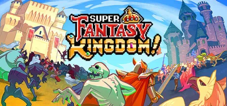 Super Fantasy Kingdom (STEAM КЛЮЧ) РФ+КЗ+СНГ / РУССКИЙ ЯЗЫК