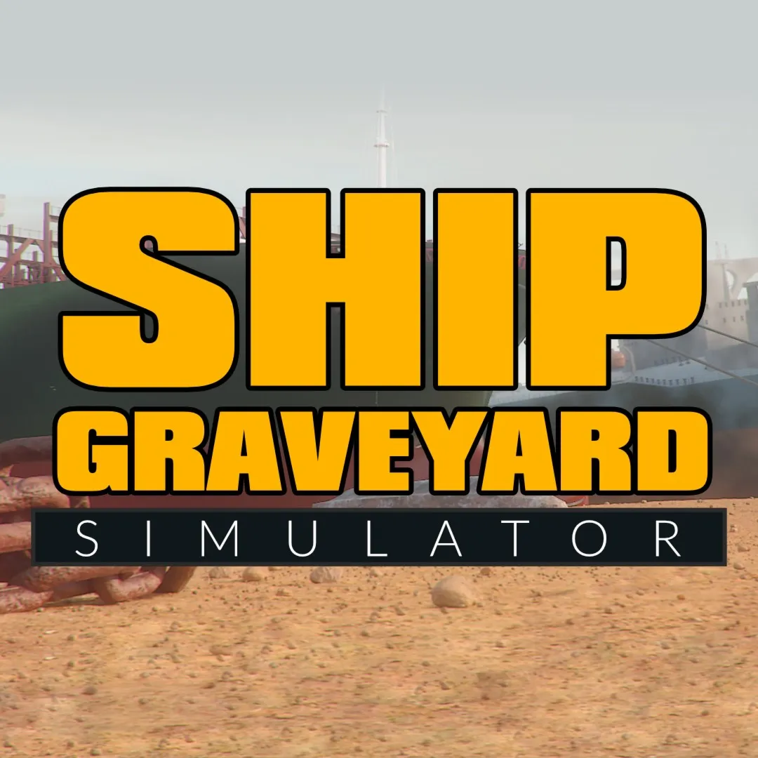 Ship Graveyard Simulator | XBOX | На любой аккаунт