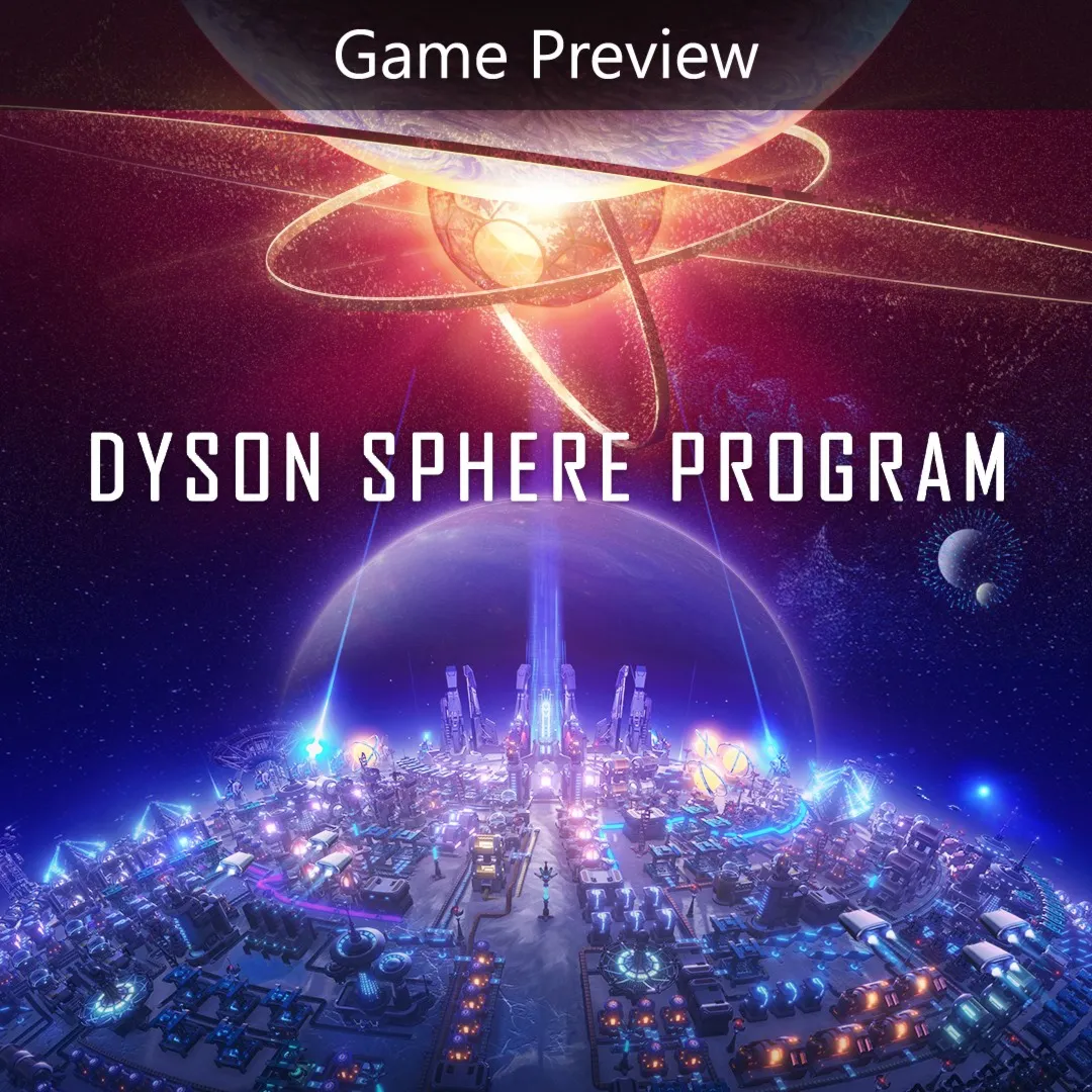 Dyson Sphere Program (Game Preview) | PC | На любой аккаунт