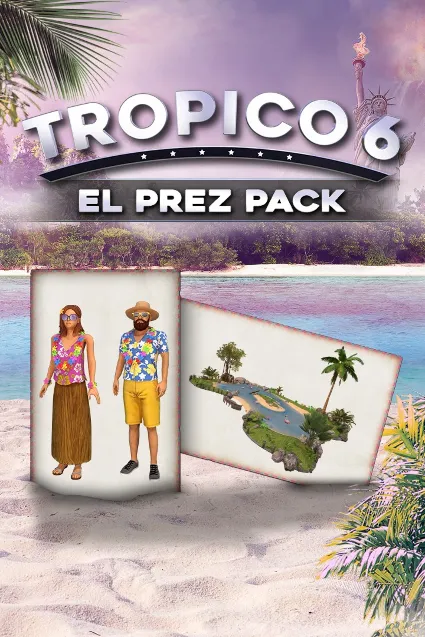Tropico 6 - El Prez Pack | PC | На любой аккаунт