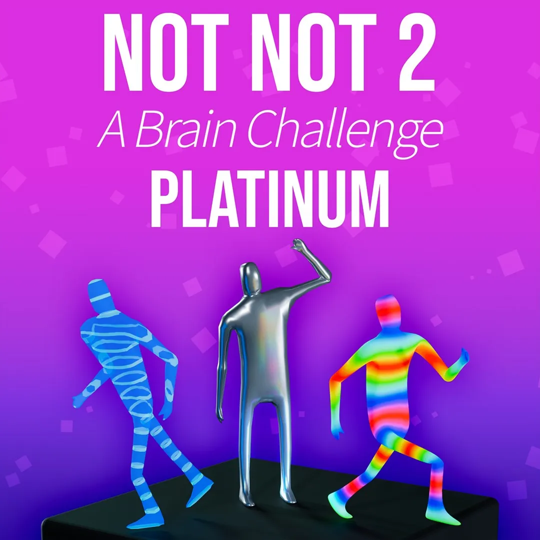 Not Not 2 - A Brain Challenge: Platinum DLC | XBOX+PC | На любой аккаунт
