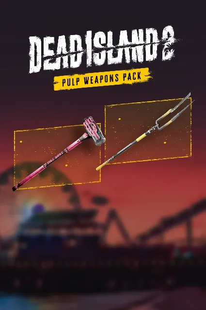 Dead Island 2 - Pulp Weapons Pack (Windows) | PC | На любой аккаунт