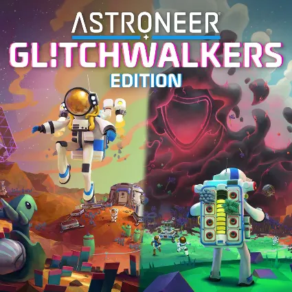 ASTRONEER: Glitchwalkers Edition | XBOX+PC | На любой аккаунт