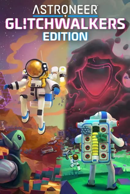 ASTRONEER: Glitchwalkers Edition | XBOX+PC | На любой аккаунт