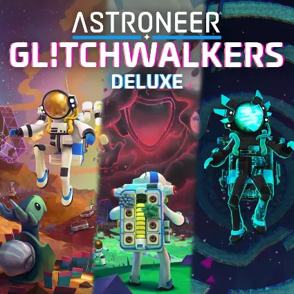 ASTRONEER: Glitchwalkers Deluxe Edition | XBOX+PC | На любой аккаунт