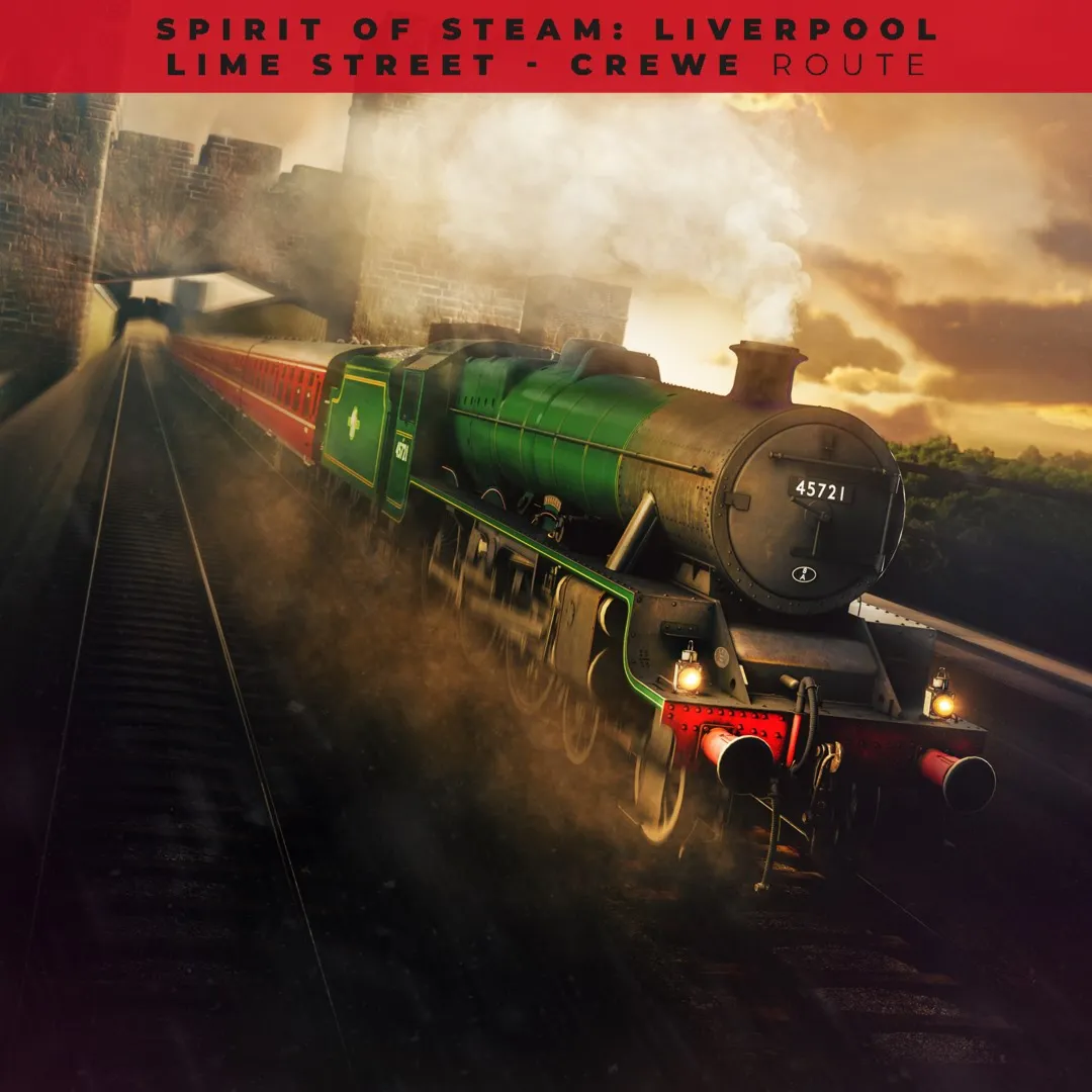 Train Sim World® 4 Compatible: Spirit of Steam: Liverpool Lime Street - Crewe | XBOX+