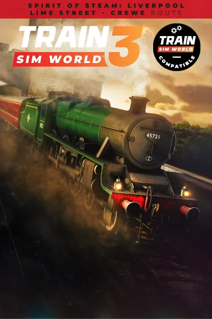Train Sim World® 4 Compatible: Spirit of Steam: Liverpool Lime Street - Crewe | XBOX+