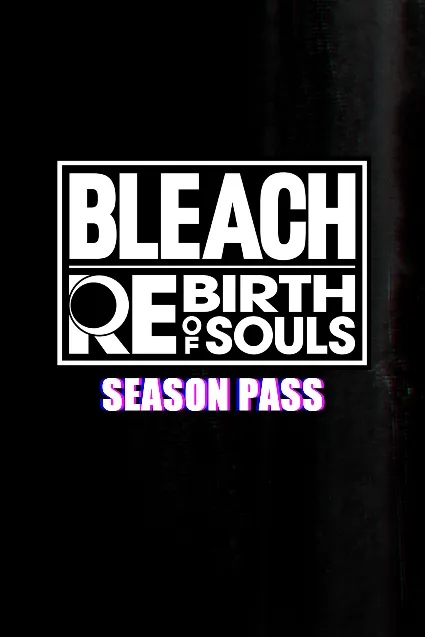 BLEACH Rebirth of Souls - Season Pass | XBOX | На любой аккаунт