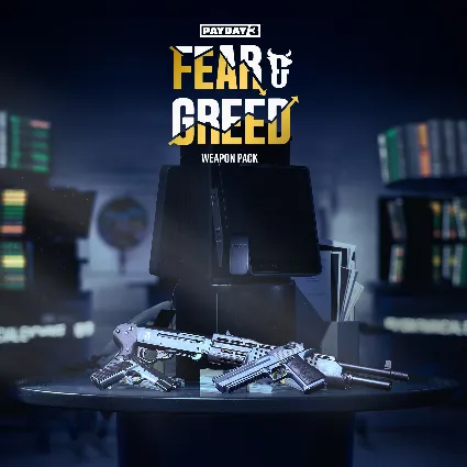 PAYDAY 3: Fear  Greed Weapon Pack | XBOX+PC | На любой аккаунт