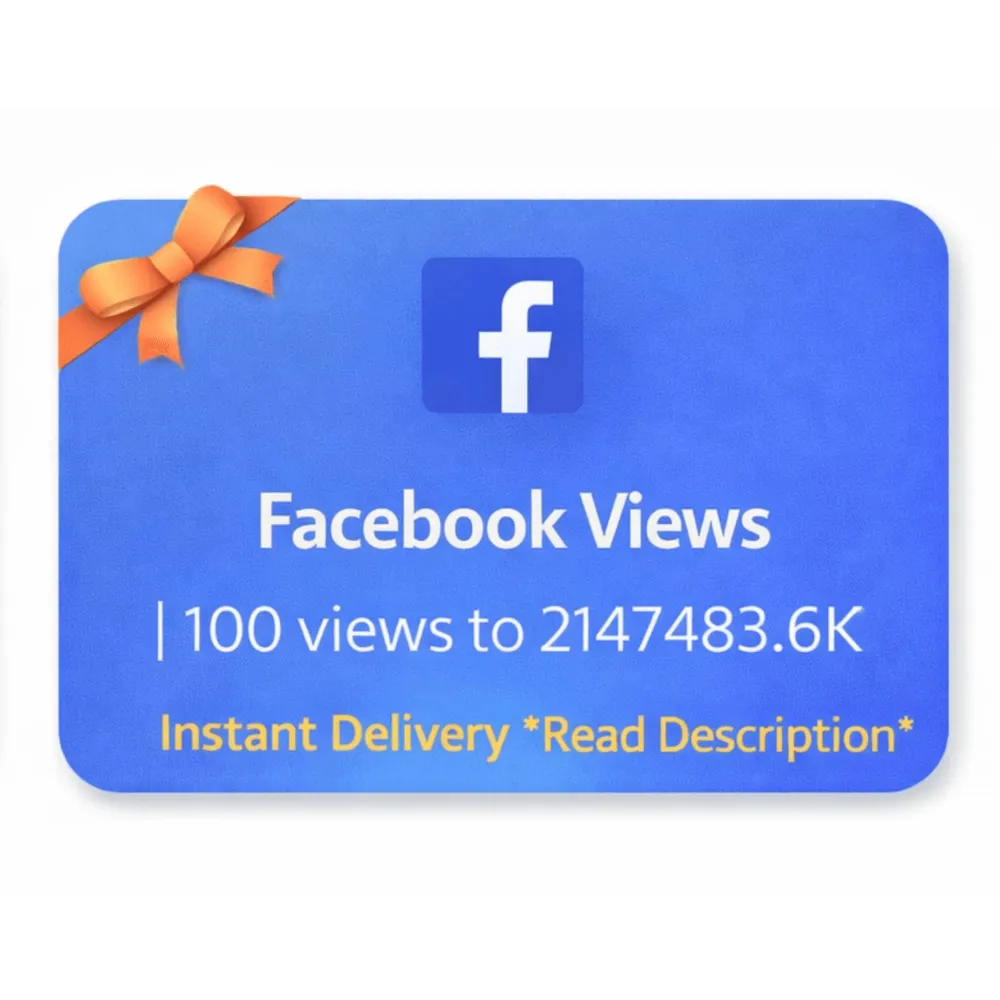 Facebook Views | 100 views to 2147483.6K | Instant Delivery *Read Description*