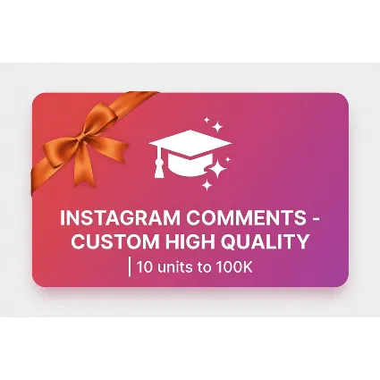 Instagram Comments - Custom High Quality | 10 units to 100K | Instant Delivery *Read