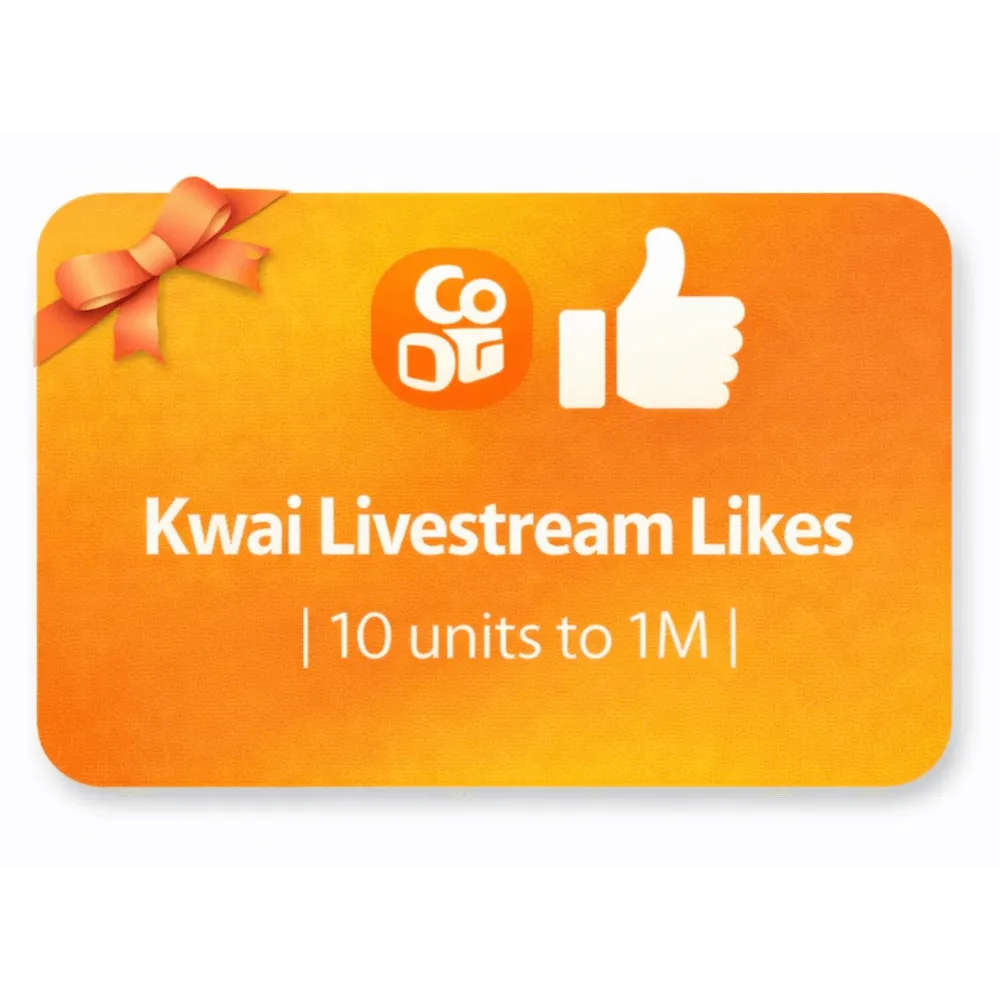 Kwai Livestream Likes | 10 units to 1M | Instant Delivery *Read Description*