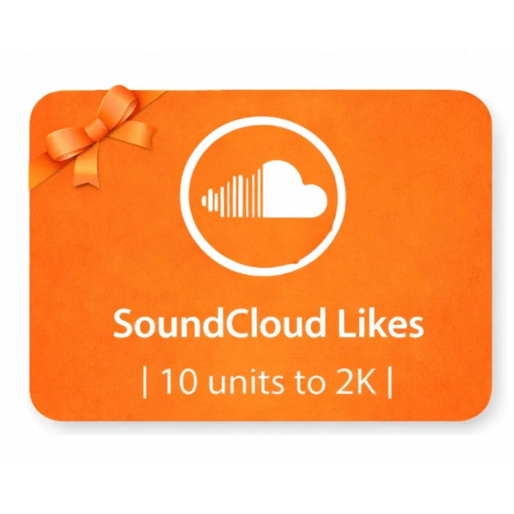 SoundCloud Likes | 10 units to 2K | Instant Delivery *Read Description*