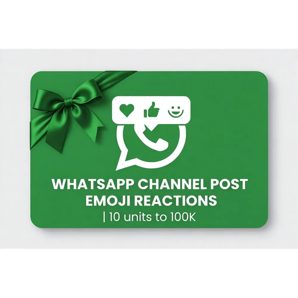 WhatsApp Channel Post Emoji Reactions | 10 units to 100K | Instant Delivery *Read Des