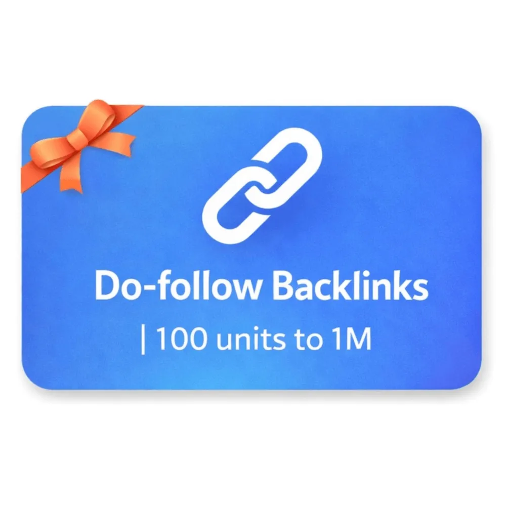 Do-follow Backlinks | 100 units to 1M | Instant Delivery *Read Description*