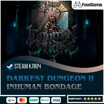 🔵 Darkest Dungeon II: Inhuman Bondage DLC (РУ+СНГ) 🔑 КЛЮЧ STEAM