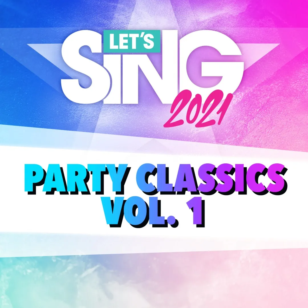 Let's Sing 2021 - Party Classics Vol. 1 Song Pack | XBOX | На любой аккаунт