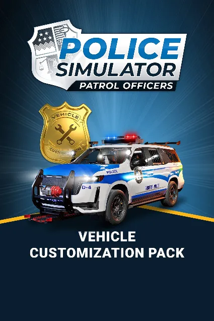 Police Simulator: Patrol Officers: Vehicle Customization Pack | XBOX+PC | На любой ак
