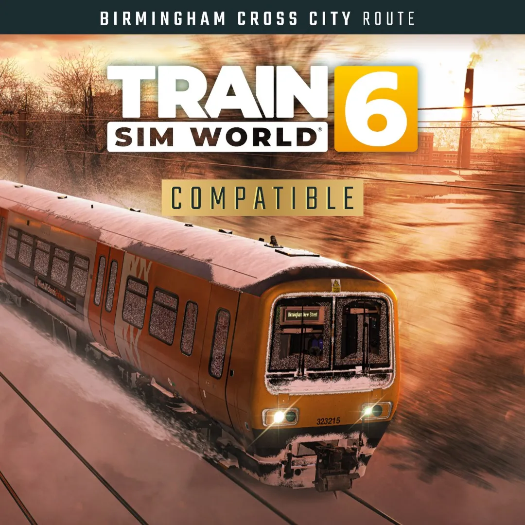 Train Sim World® 6: Birmingham Cross City Line: Lichfield - Bromsgrove - Redditch | X