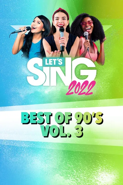 Let's Sing 2022 Best of 90's Vol. 3 Song Pack | XBOX | На любой аккаунт