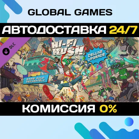 Hi-Fi RUSH Deluxe Edition Upgrade Pack DLC STEAM 