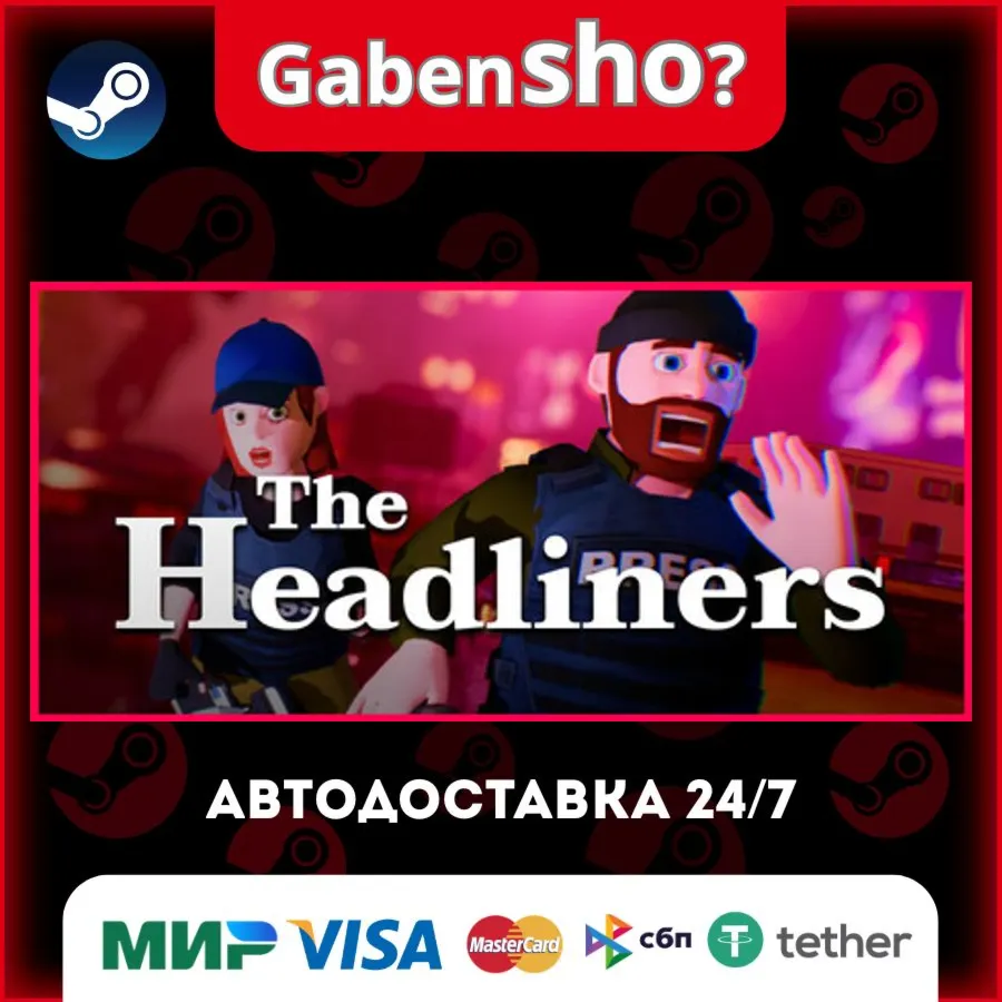 The Headliners СТИМ Steam Gift