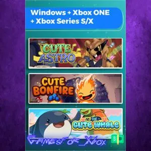 ️Cute Astro + Cute Bonfire + The Cute Whale Bundle XBOX