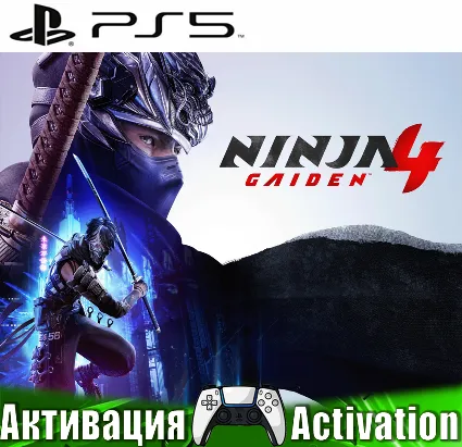🎮 NINJA GAIDEN 4 (PS5/RUS) Активация ✅