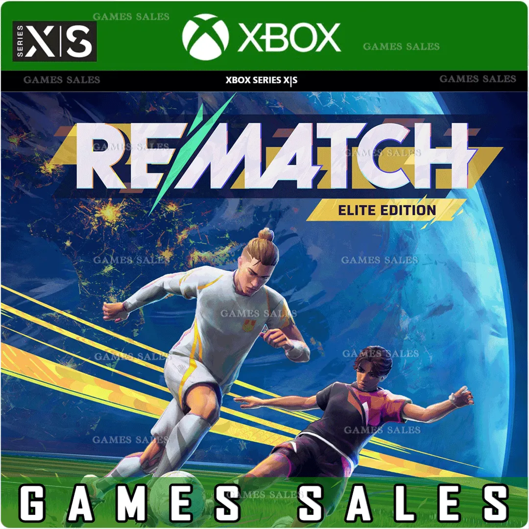 ️REMATCH - ELITE EDITION️XBOX|XS+PCКЛЮЧ